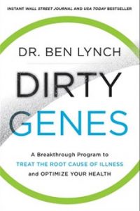 Dirty Genes by Dr Ben Lynch