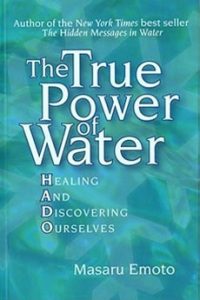 The True Power of Water