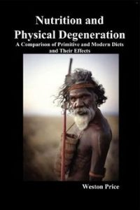 nutrition physical degeneration